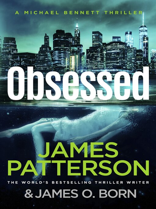 Title details for Obsessed by James Patterson - Available